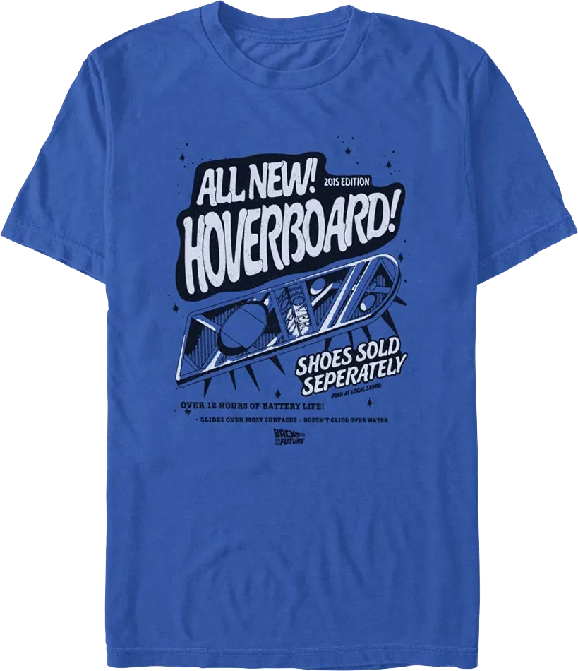 2015 Edition Hoverboard Back To The Future T-Shirt